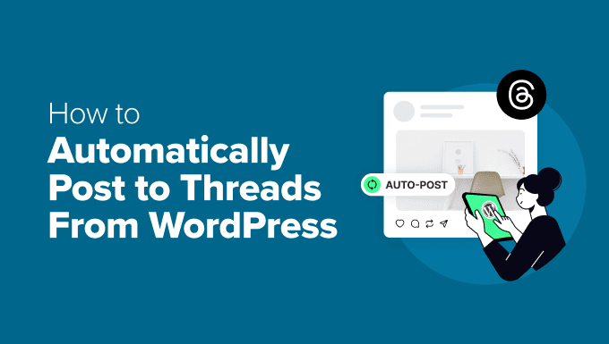Cara Memposting ke Thread Secara Otomatis dari WordPress