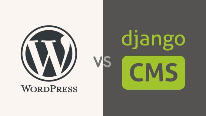 WordPress vs. Django CMS: Mana yang Lebih Baik untuk Situs Web Anda?
