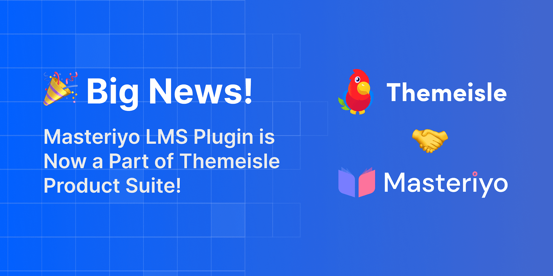 Masteriyo Bergabung dengan Themeisle — Era Baru untuk Pembuatan Kursus WordPress 🚀