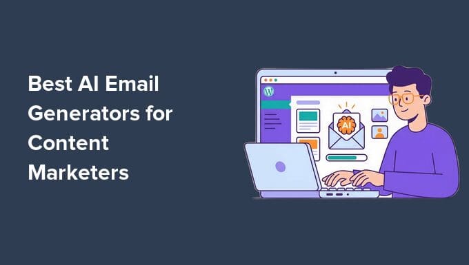 8 Generator Email AI Terbaik untuk Pemasar Konten (Berdasarkan Pengujian Saya)